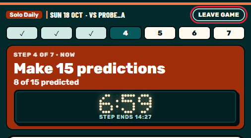 Zaebee screenshot: Run out of time? Empty slots are picked for you. No predictions at all, or Leave game, counts as a no-show.