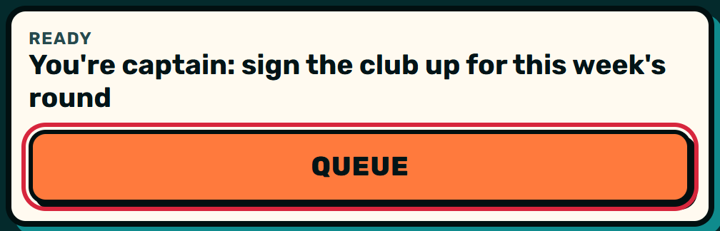 Zaebee screenshot: Captain: tap Queue to play this week.
